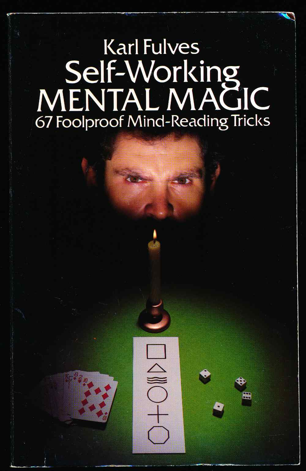 Self-working mental magic: 67 ...