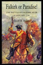 Falkirk or paradise! The battle of Falkirk Muir 17 January 1746
