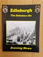 Edinburgh: the fabulous fifties