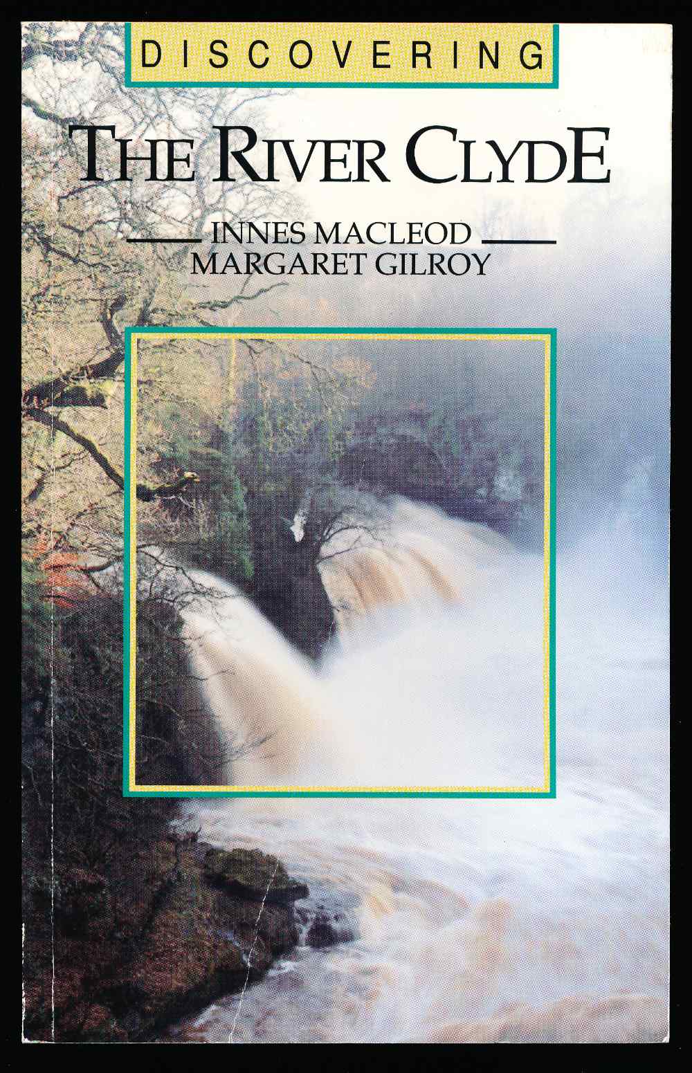 Discovering the River Clyde
