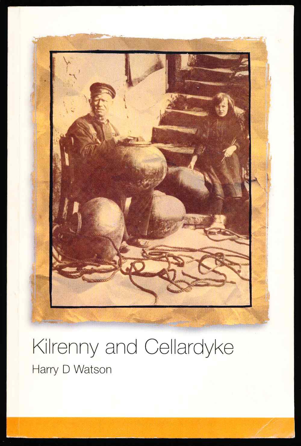 Kilrenny and Cellardyke: 800 y...