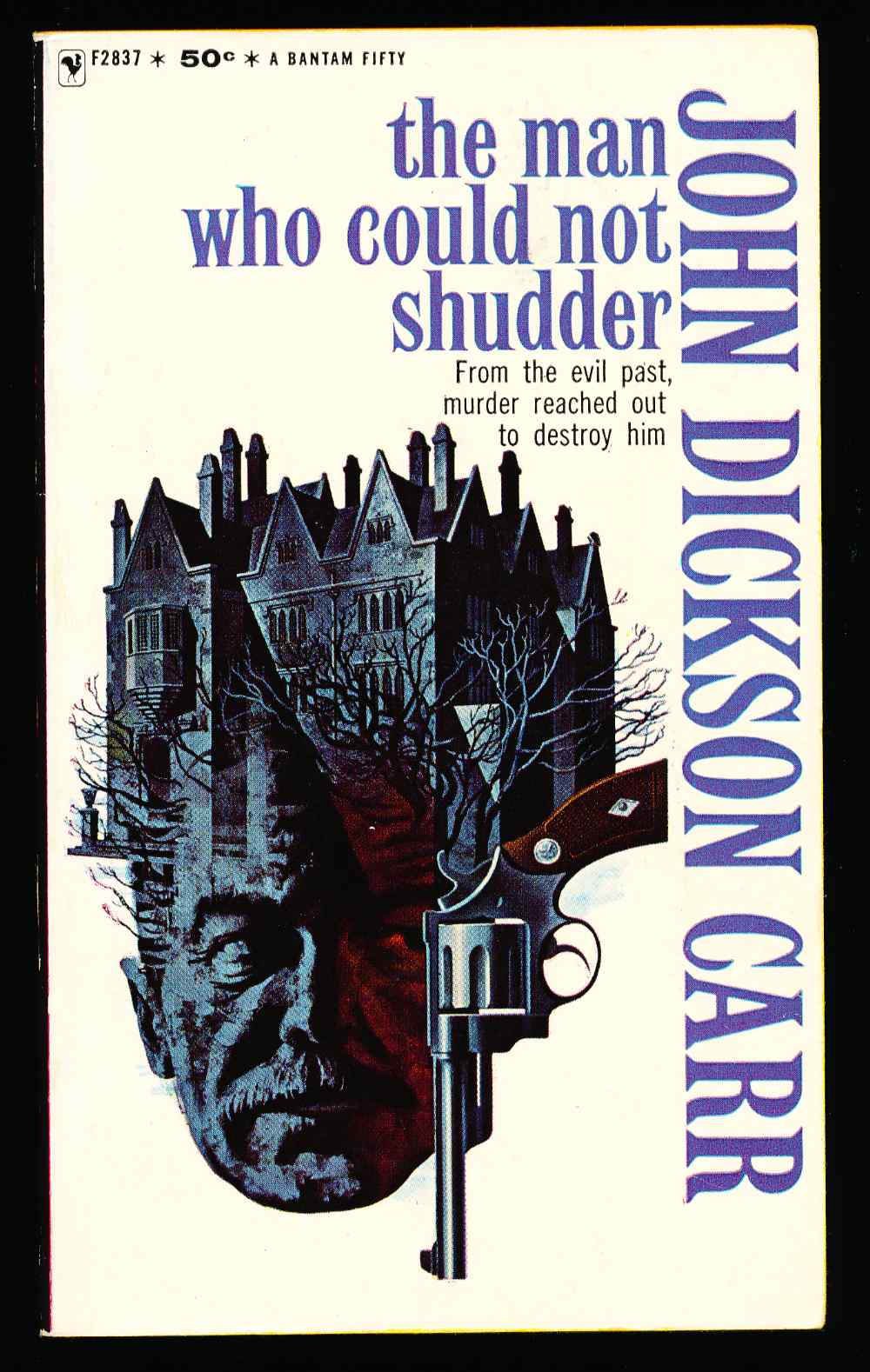 The man who could not shudder