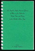 An irregular Anglo-American glossary of more or less unfamiliar words, terms and phrases in the Sherlock Holmes saga