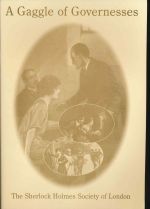 A gaggle of governesses: a day excursion by the Sherlock Holmes Society of London 7 September 1997