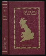 For the sake of the game: being a further travel guide to the England of Sherlock Holmes