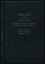Sherlock and Porlock: a study of literary influences in the Sherlock Holmes stories