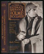 The ultimate Sherlock Holmes encyclopedia: a universal dictionary of Sherlock Holmes and his biographer, Dr. John H. Watson