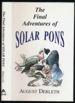 The final adventures of Solar Pons