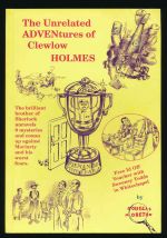 The unrelated adventures of Clewlow Holmes
