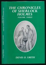 The chronicles of Sherlock Holmes. Volume 3