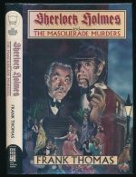 Sherlock Holmes and the masquerade murders