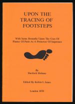 Upon the tracing of footsteps with some remarks upon the uses of plaster of Paris as a preserver of impresses