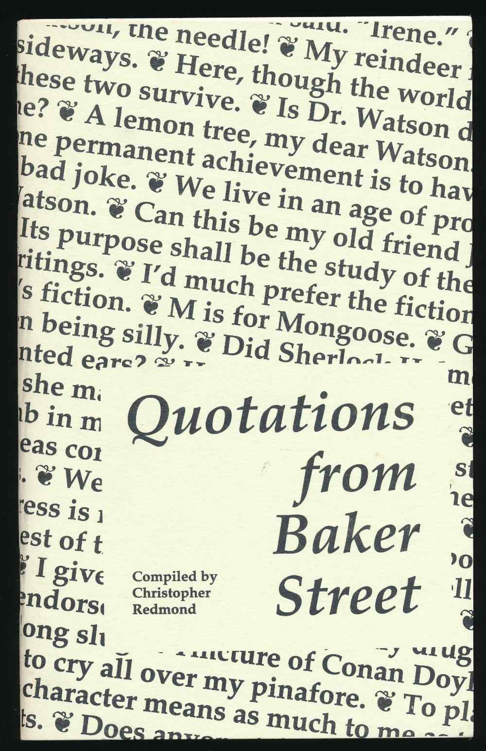 Quotations from Baker Street: ...