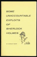 Some unaccountable exploits of Sherlock Holmes