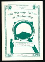 The strange affair at Glastonbury: a Sherlock Holmes adventure