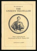 The adventure of the unseen traveller: being a reprint from the reminiscences of John H. Watson, M.D.