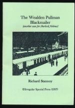 The Wealden Pullman Blackmailer: another case for Sherlock Holmes