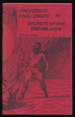 Professor Challenger in the secrets of the Dreamlands: a science fantasy adventure