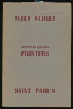 Printers of Fleet Street and St Paul's church yard in the sixteenth century