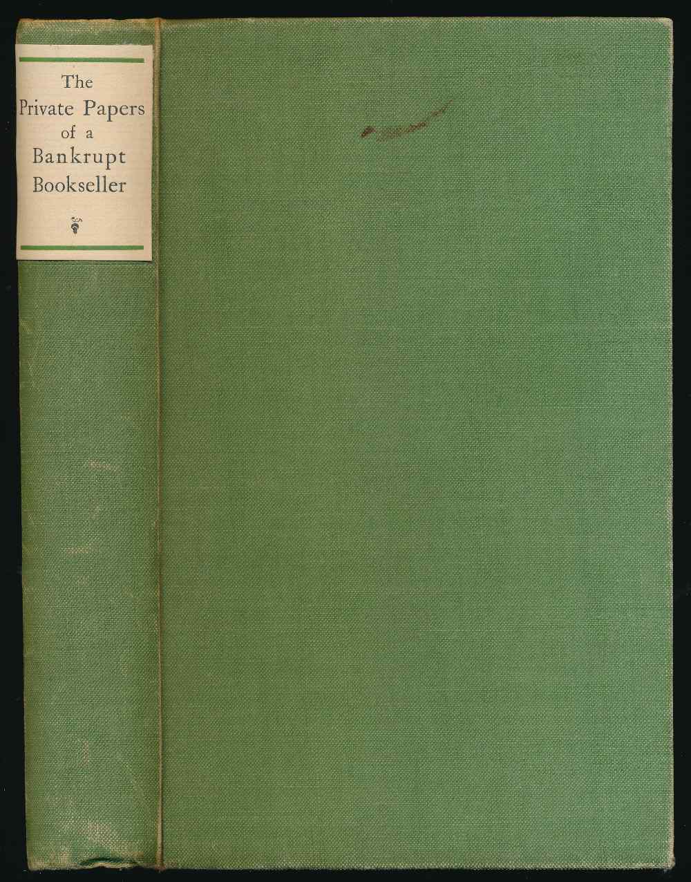 The private papers of a bankru...