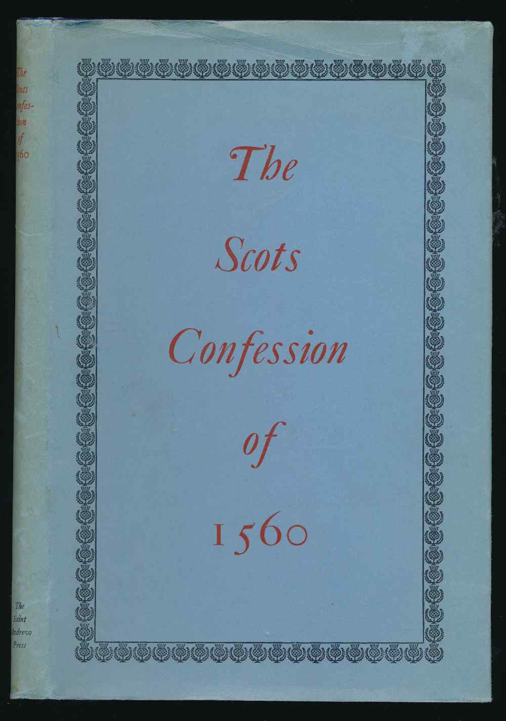 The Scots confession, 1560