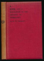 A kirk and a college in the Craigs of Stirling