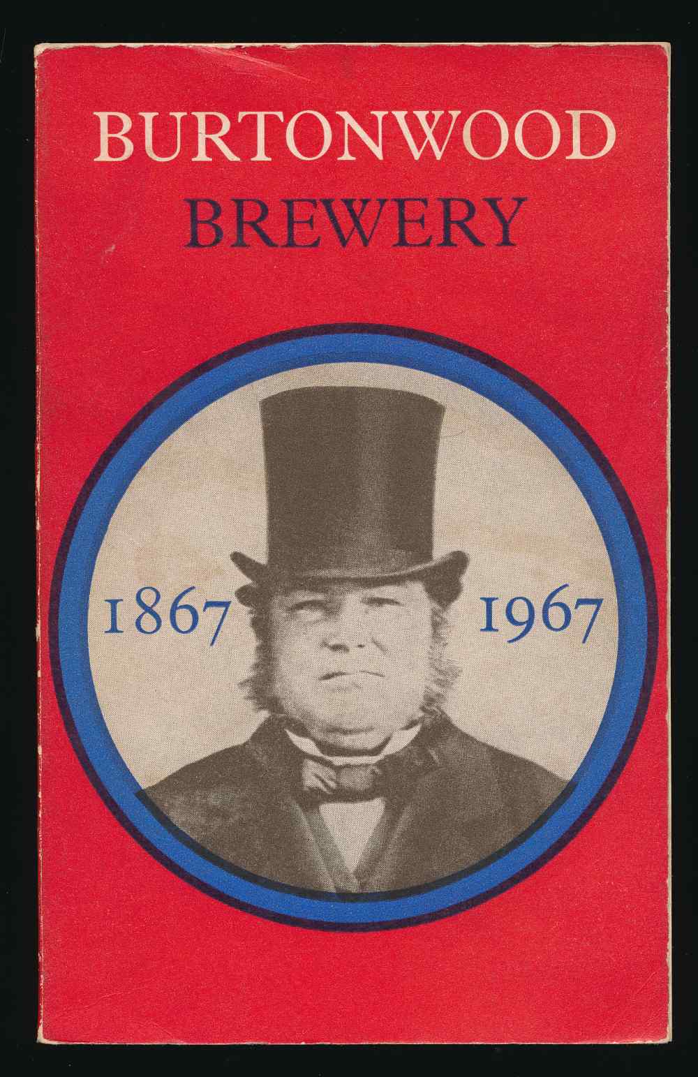 Burtonwood Brewery 1867-1967