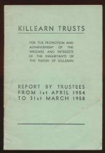 The Killearn Trusts for the promotion and advancement of the welfare and interests of the inhabitants of the Parish of Killearn: report by the Trustees from 1st April 1954 to 31st March 1958