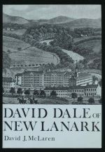 David Dale of New Lanark: a bright luminary to Scotland