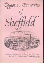 Bygone breweries of Sheffield: a summary of the brewing trade in the city 100 years ago