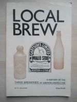 Local brew: a history of the three breweries of Ashton-under-Lyme