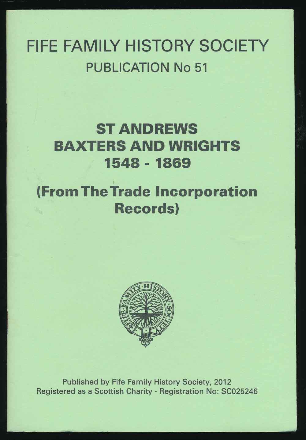St Andrews baxters and wrights...