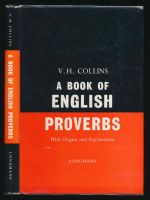A book of English proverbs with origins and explanations