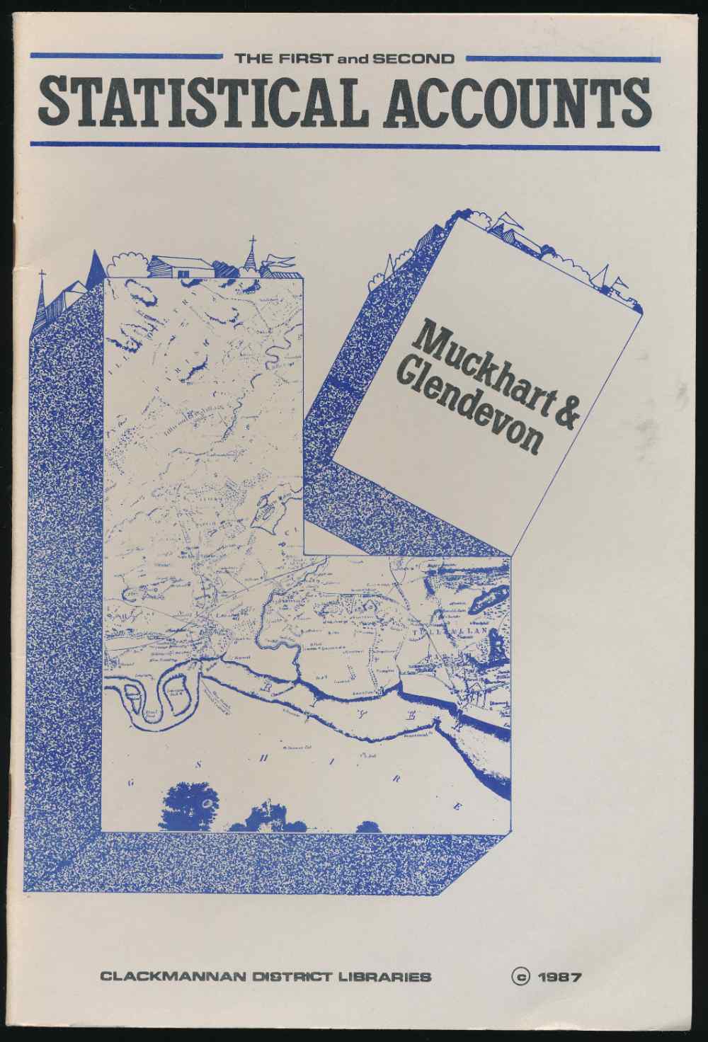 Muckhart and Glendevon: the fi...