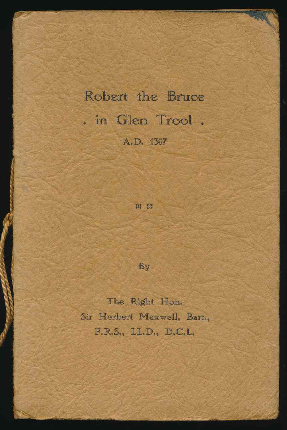 Robert the Bruce in Glen Trool...