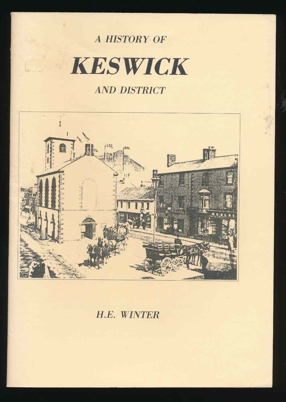 A history of Keswick and distr...