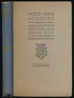 Northern numbers: being representative selections from certain living Scottish poets. Second series