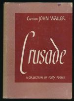 Crusade : a collection of forty poems