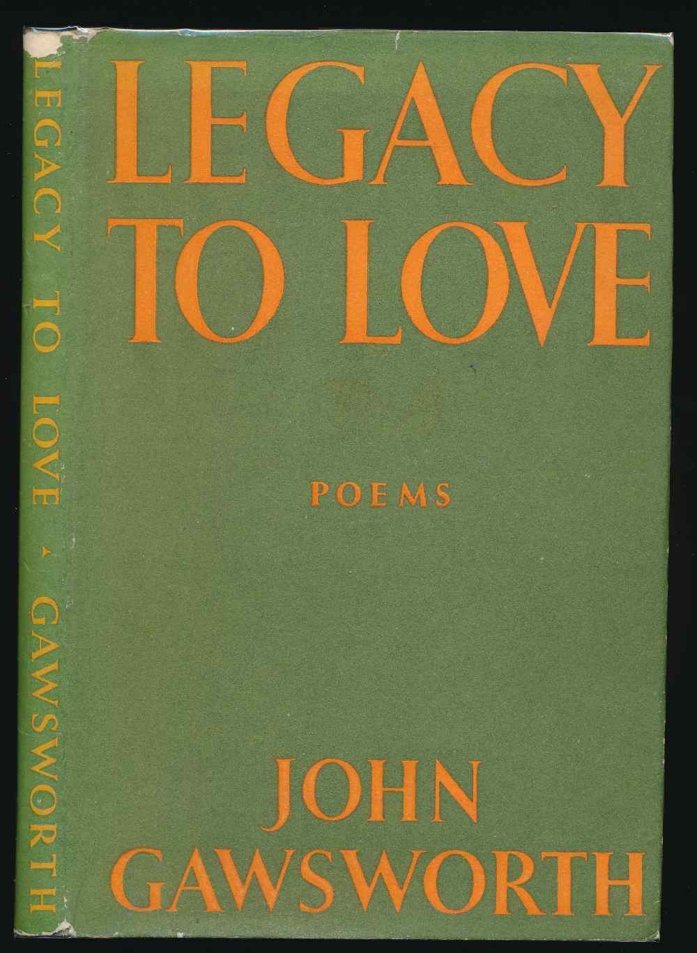 Legacy to love: selected poems...